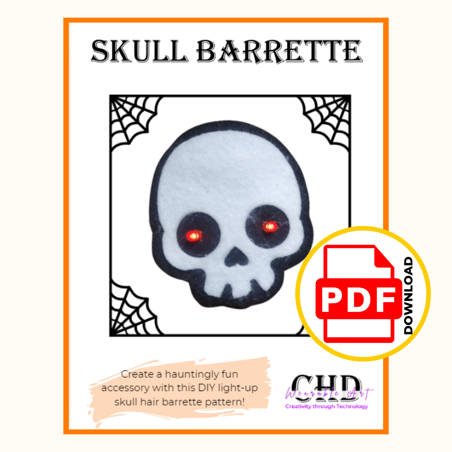 Light-Up Skull Barrette Sewing Pattern – Beginner Friendly DIY Craft | DIY Barrette | Halloween Barrette | Skull Accessory | Skull Barrette