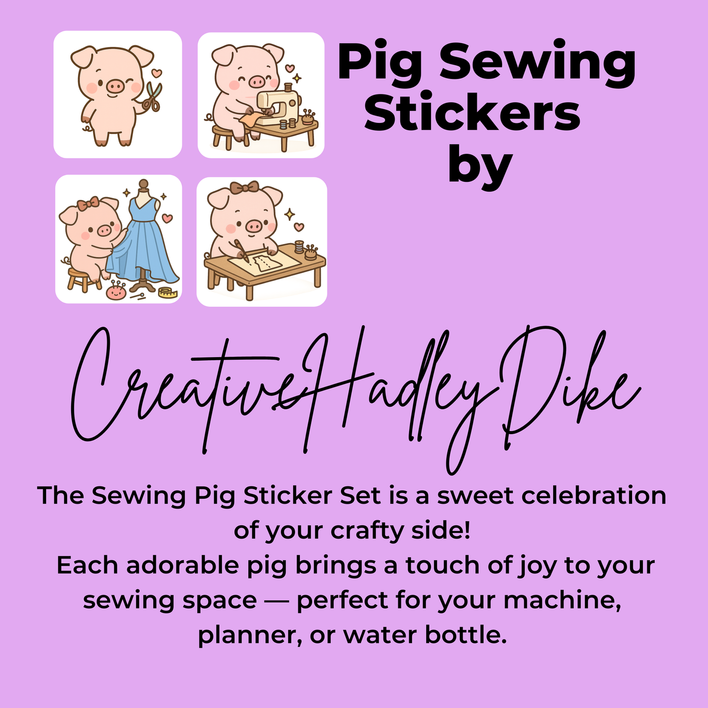 Pig Sewing Sticker Set –  for Sewists & Crafters – 1" or 2" Vinyl Stickers