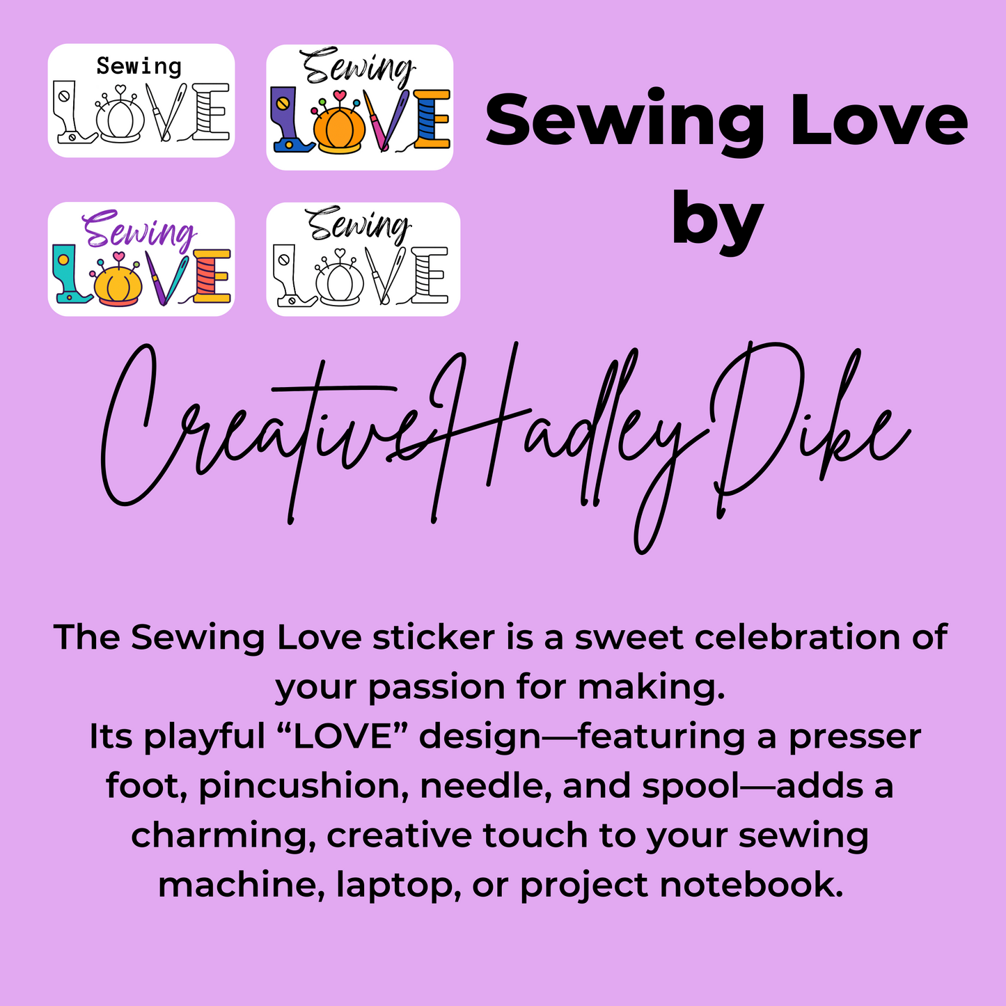 Sewing Love Sticker – Black & White or Color – Glossy Vinyl sticker