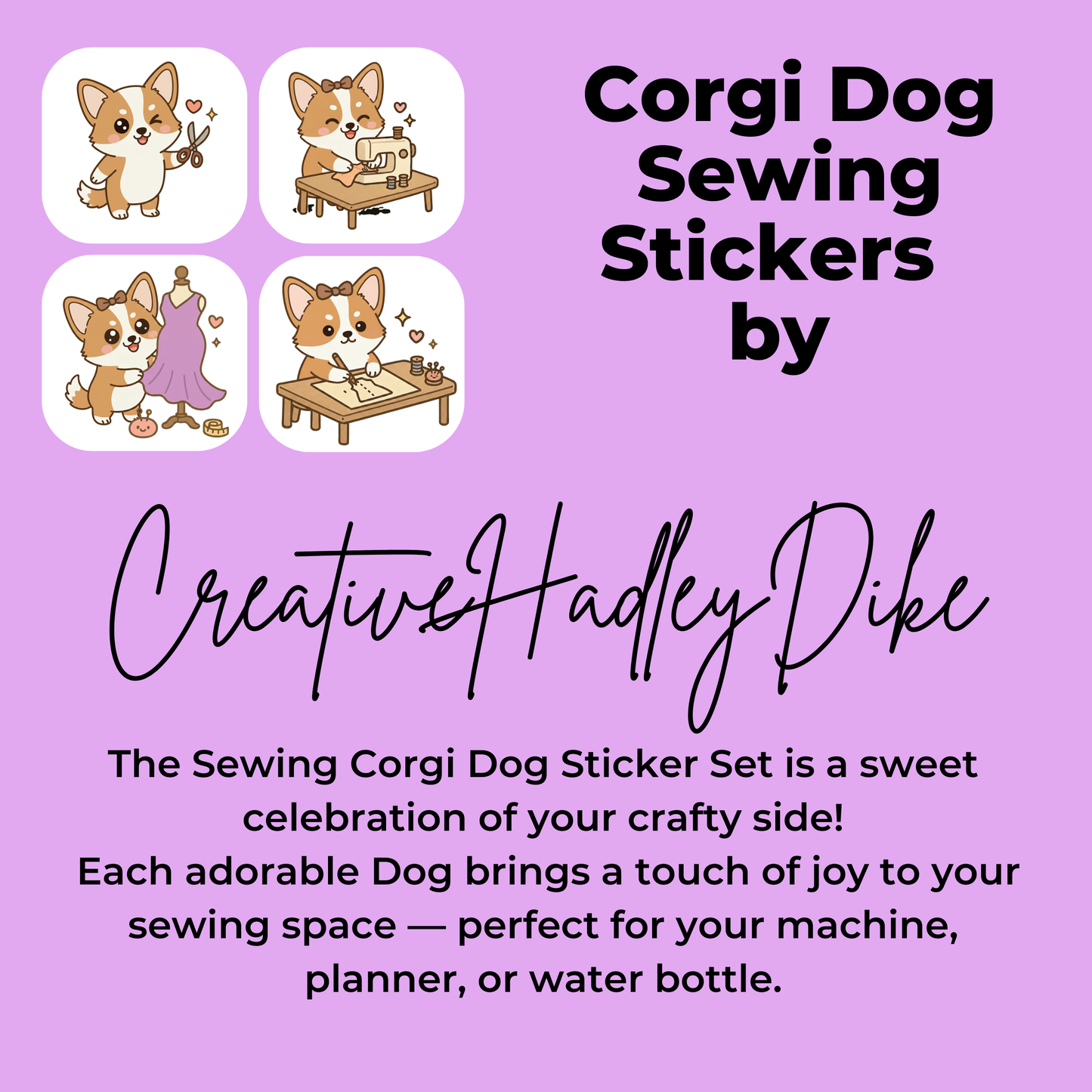 Corgi Dog Sewing Sticker Set –  for Sewists & Crafters – 1" or 2" Vinyl Stickers