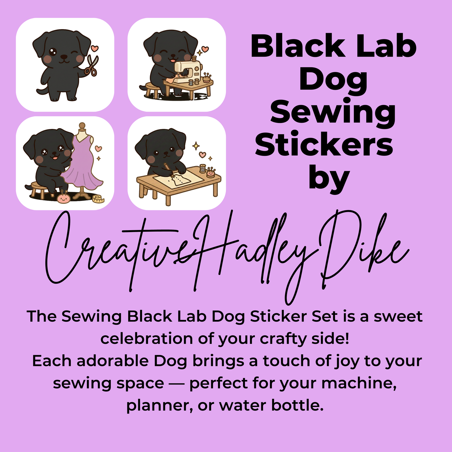 Black Lab Dog Sewing Sticker Set –  for Sewists & Crafters – 1" or 2" Vinyl Stickers