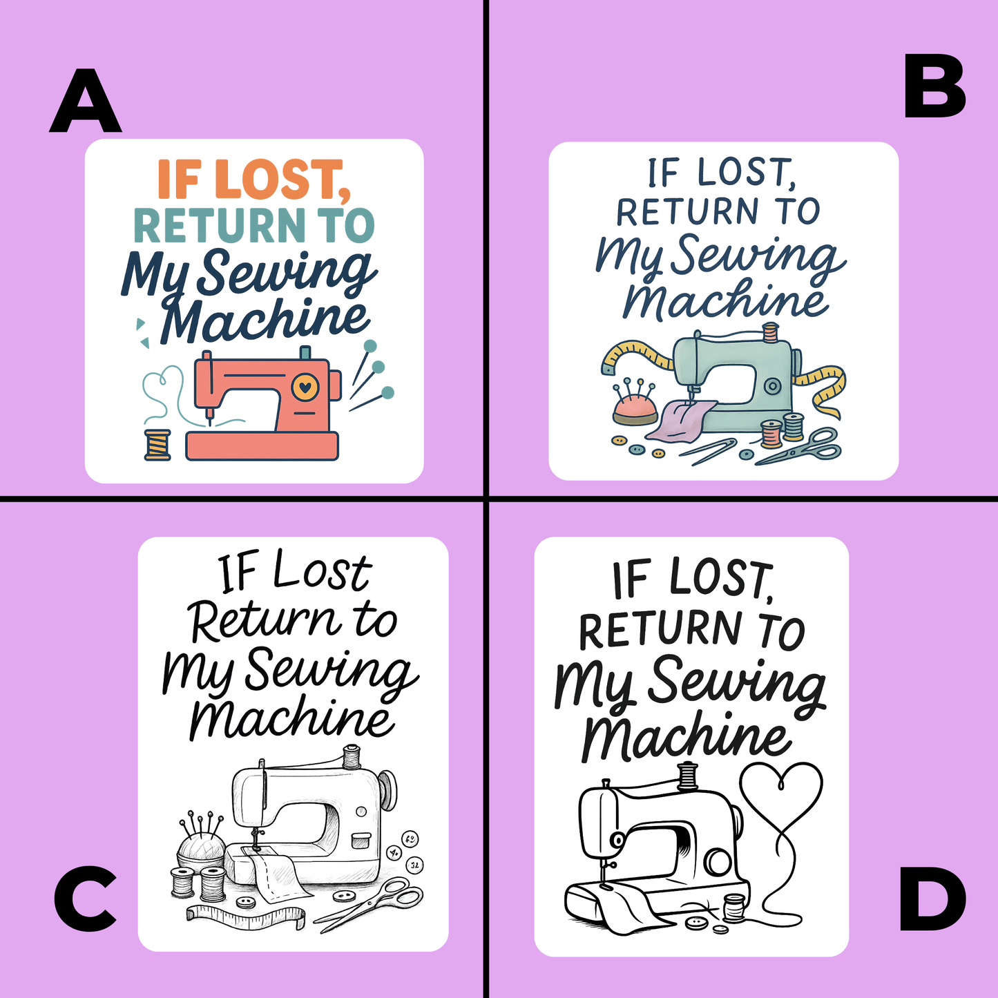 If Lost Return to My Sewing Machine Stickers – Sewing Humor Glossy Vinyl Decals