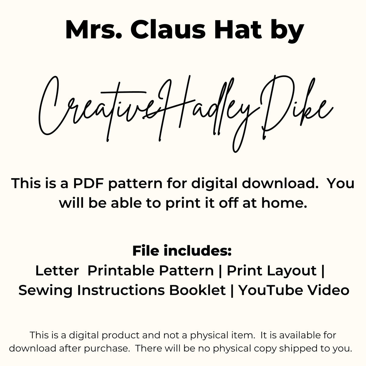 Mrs Claus hat PDF pattern by Creative HadleyDike: letter printable pattern, print layout, instructions booklet and video
