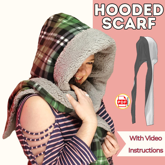 Hooded scarf sewing pattern cover with a woman in a green plaid scarf hood lined with gray sherpa, with video instructions