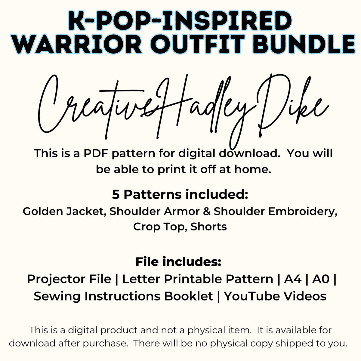 K-pop inspired warrior outfit bundle by Creative HadleyDike: 5 patterns with projector, letter, A4 and A0 files and videos