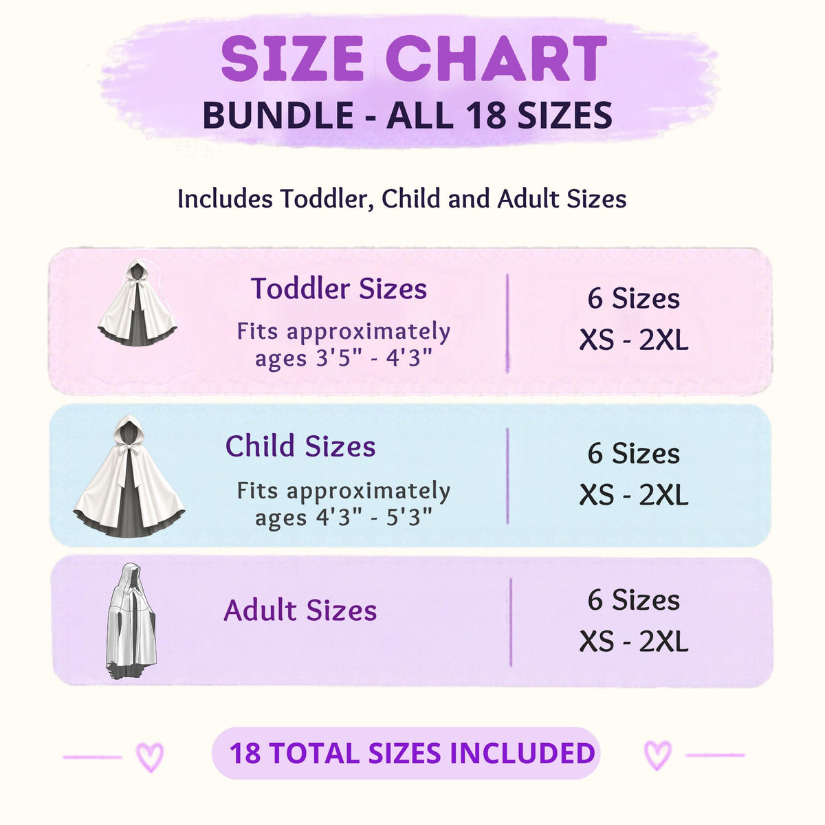 Size chart overview for the hooded cape pattern bundle: toddler, child and adult sizes, 6 sizes each, 18 sizes total