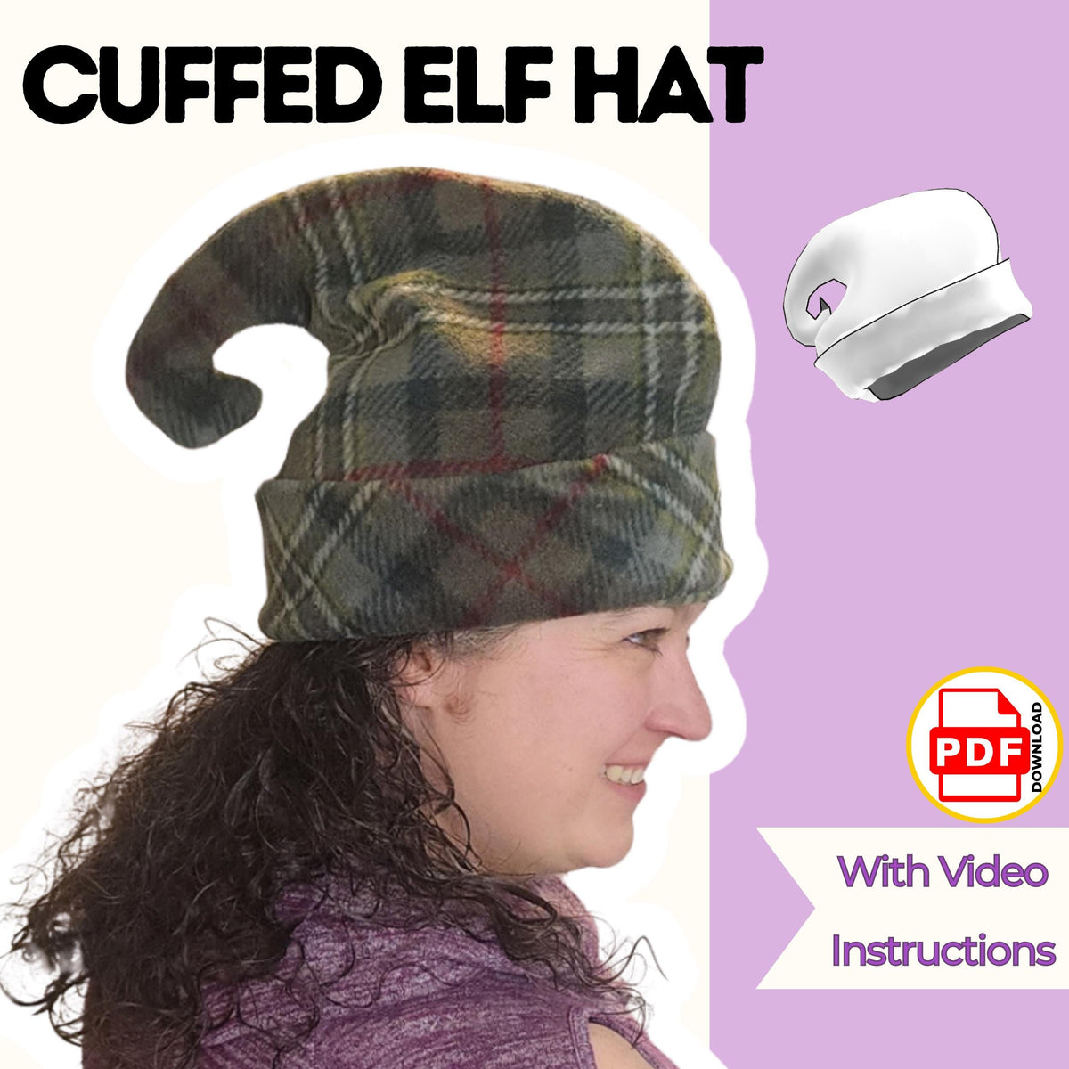 Cuffed elf hat sewing pattern cover showing a woman in a green plaid fleece elf hat with a folded cuff and curled tip, with video instructions, PDF download