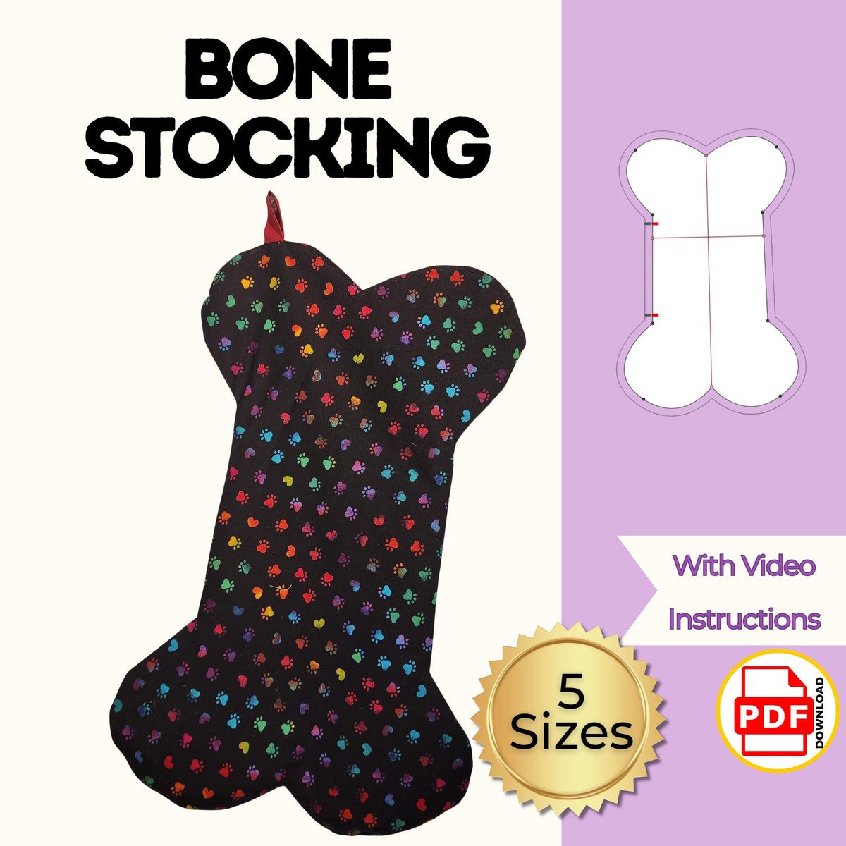 Dog bone Christmas stocking sewing pattern cover with a black bone shaped stocking covered in rainbow paw prints, 5 sizes, video instructions, PDF download