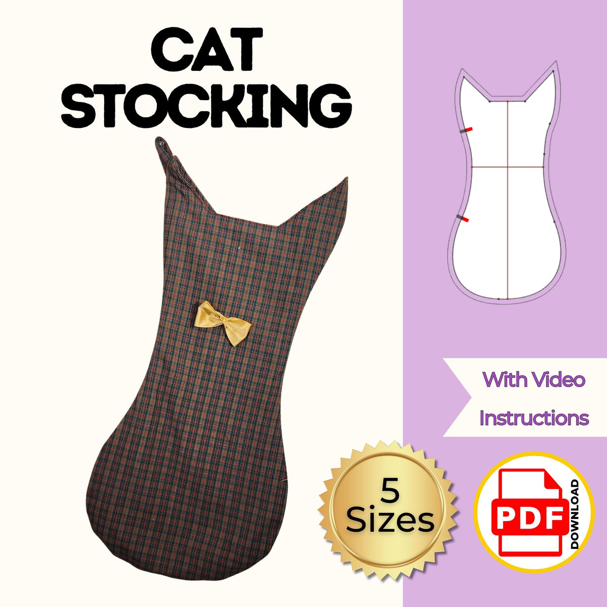 Cat Christmas stocking sewing pattern cover with a brown plaid cat shaped stocking with pointed ears and a gold bow, 5 sizes, video instructions, PDF download