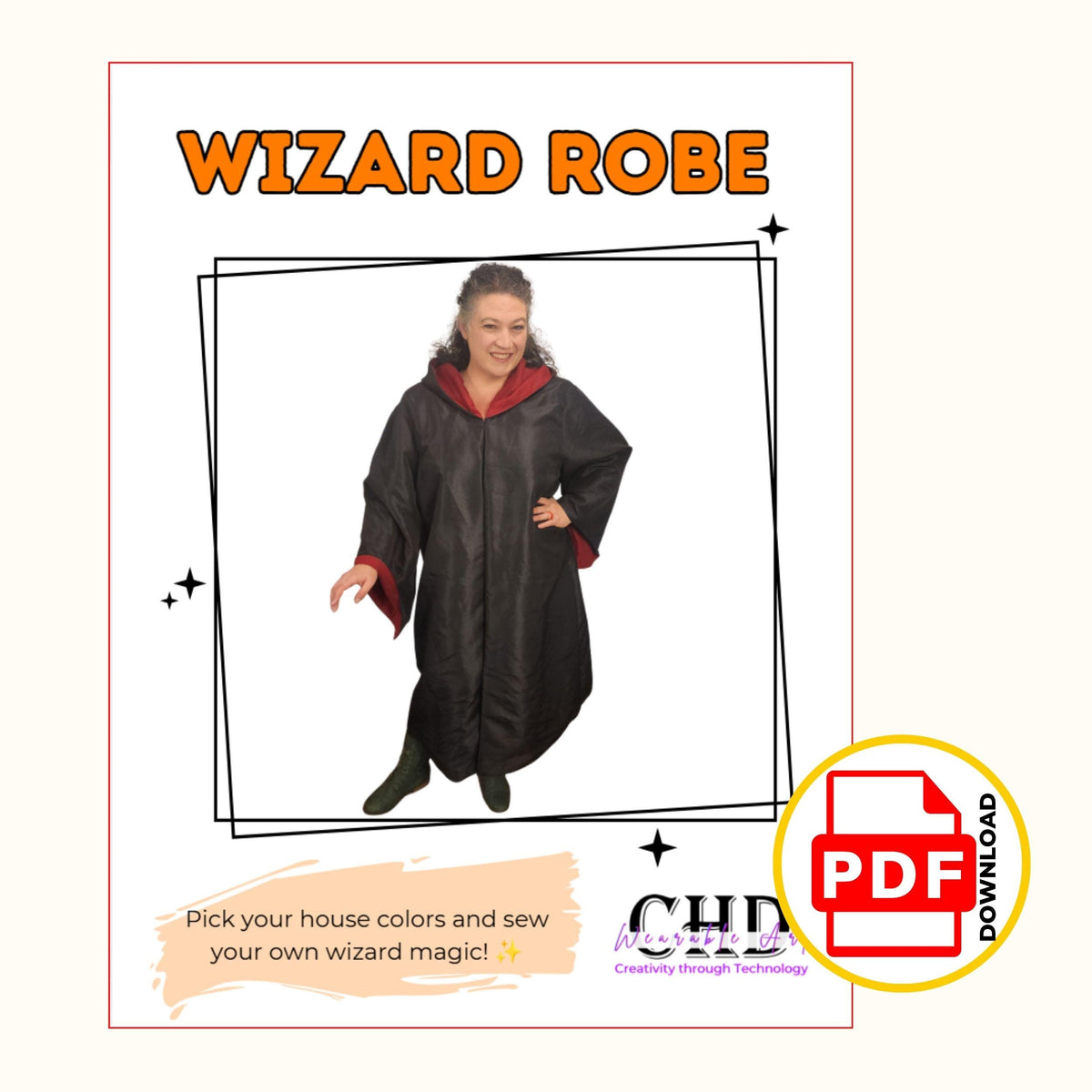 Wizard robe PDF pattern cover page with a woman wearing the black and red hooded robe, pick your house colors and sew your own wizard magic